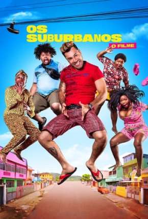 Filme Os Suburbanos - O Filme Torrent