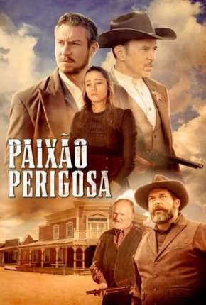 Filme Paixão Perigosa - Showdown at Shelbys Shack Torrent