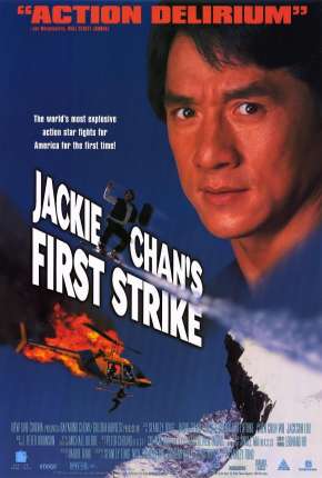 Filme Police Story 4 - Primeiro Impacto Torrent