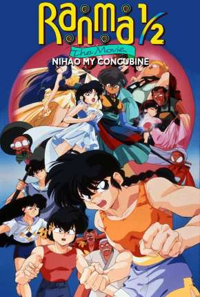 Filme Ranma Meio - Nihao, Minha Concubina - Legendado Torrent