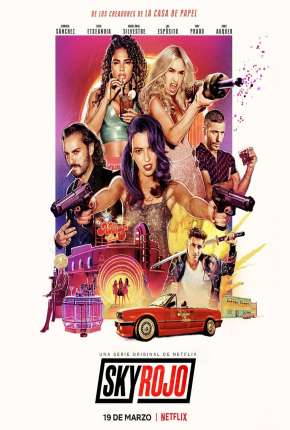 Série Sky Rojo - 3ª Temporada Legendada Torrent