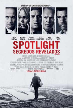 Filme Spotlight - Segredos Revelados Torrent