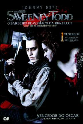 Filme Sweeney Todd - O Barbeiro Demoníaco da Rua Fleet Torrent