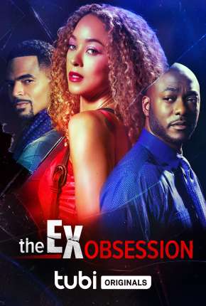 Filme The Ex Obsession - Legendado Torrent