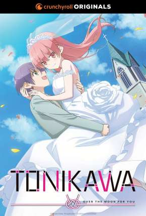 Anime Tonikaku Kawaii - Over The Moon For You - 1ª Temporada Torrent