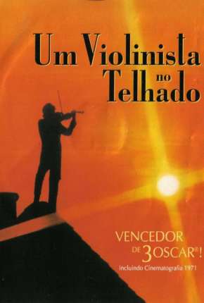 Filme Um Violinista no Telhado Torrent