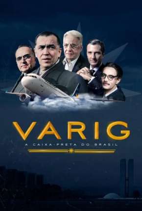 Filme Varig - A Caixa-Preta do Brasil Torrent