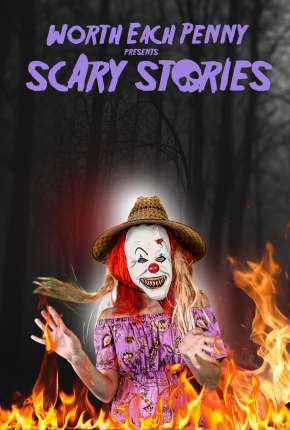 Filme Worth Each Penny presents Scary Stories - Legendado Torrent