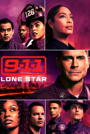 Série 9-1-1 - Lone Star - 3ª Temporada Torrent