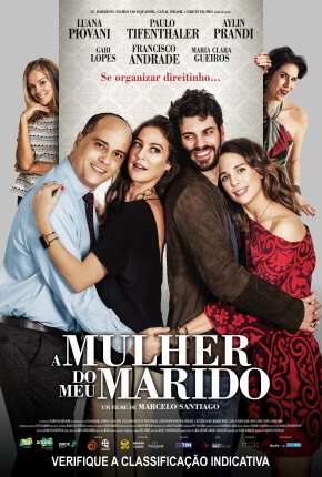 Filme A Mulher do Meu Marido - Nacional Torrent