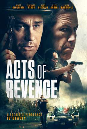 Filme Acts of Revenge - Legendado Download Filme Acts of Revenge - Legendado Torrent