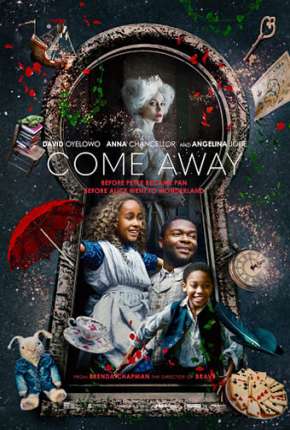 Filme Alice e Peter - Onde Nascem os Sonhos - Come Away Torrent