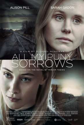 Filme All My Puny Sorrows - Legendado Torrent