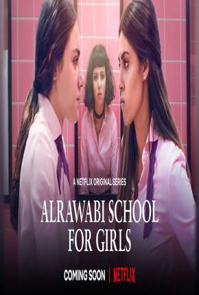 Série AlRawabi School for Girls Torrent