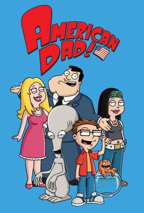 Desenho American Dad! - 5ª Temporada Completa Download Desenho American Dad! - 5ª Temporada Completa Torrent