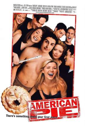 Filme American Pie - A Primeira Vez é Inesquecível - Sem Cortes Torrent