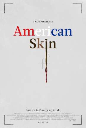 Filme American Skin - Legendado Torrent