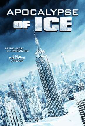 Filme Apocalypse of Ice - Legendado Torrent