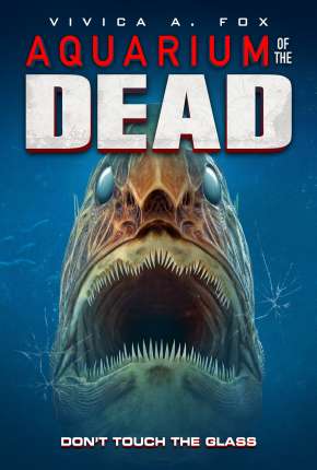 Filme Aquarium of the Dead - Legendado Torrent
