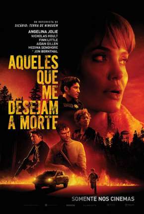 Filme Aqueles Que Me Desejam a Morte Torrent