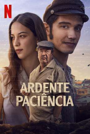 Filme Ardente Paciência Torrent