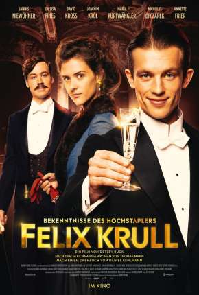 Filme As Confissões de Félix Krull - Cavalheiro de Indústria Torrent