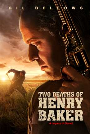 Filme As Duas Mortes de Henry Baker Torrent