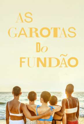 Série As Garotas do Fundão - 1ª Temporada Legendada Torrent