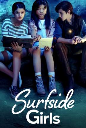 Série As Meninas de Surfside - 1ª Temporada Legendada Torrent