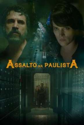 Filme Assalto na Paulista Torrent