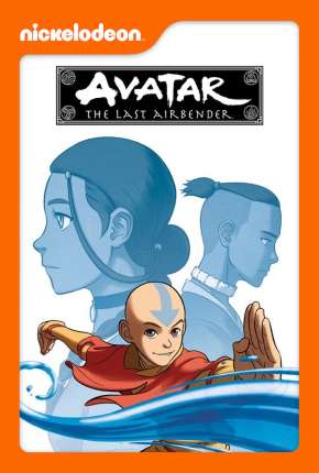 Desenho Avatar - A Lenda de Aang - 1ª Temporada Torrent