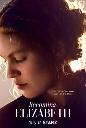 Série Becoming Elizabeth - 1ª Temporada Legendada Torrent