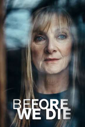 Série Before We Die - 1ª Temporada Completa Legendada Torrent