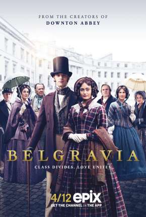 Série Belgravia - 1ª Temporada Torrent