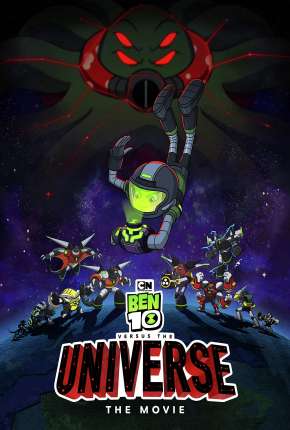 Filme Ben 10 Contra o Universo - O Filme Torrent