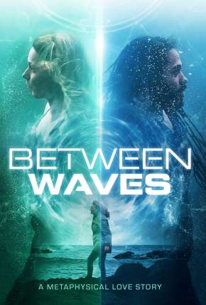Filme Between Waves - Legendado Torrent