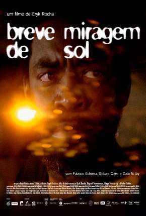 Filme Breve Miragem de Sol Nacinal Torrent