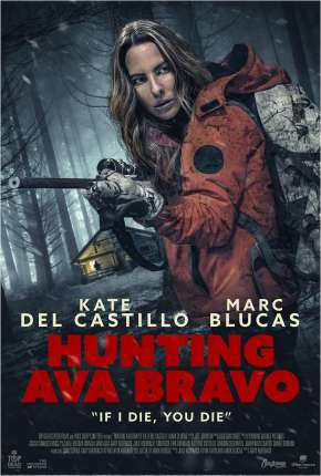 Filme Caçando Ava Bravo Torrent