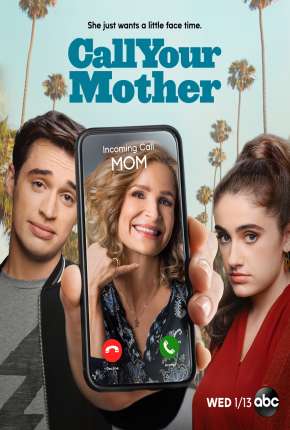 Série Call Your Mother - 1ª Temporada Legendada Torrent