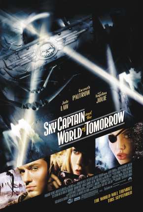 Filme Capitão Sky e o Mundo de Amanhã - Sky Captain and the World of Tomorrow Torrent