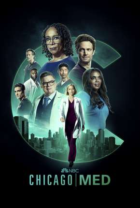 Série Chicago Med - Atendimento de Emergência - 7ª Temporada Torrent