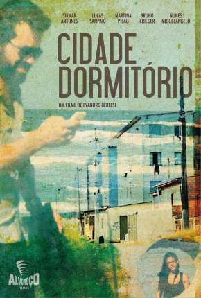 Filme Cidade Dormitório Torrent