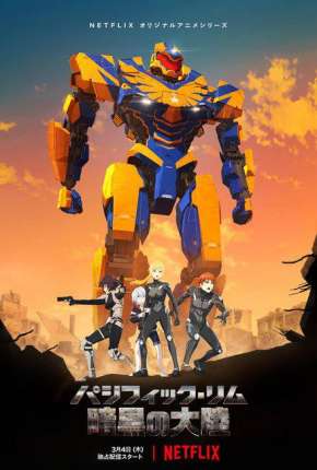 Desenho Círculo de Fogo - The Black - 1ª Temporada Completa Download Desenho Círculo de Fogo - The Black - 1ª Temporada Completa Torrent