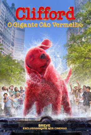 Filme Clifford - O Gigante Cão Vermelho - Legendado Torrent
