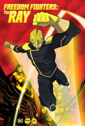 Desenho Combatentes da Liberdade - Ray - 1ª Temporada Download Desenho Combatentes da Liberdade - Ray - 1ª Temporada Torrent