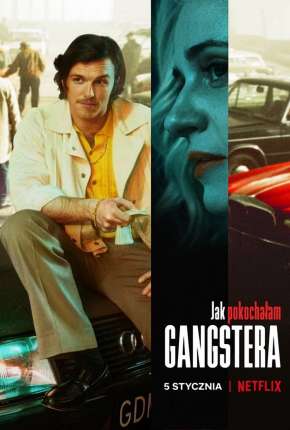 Filme Como Me Apaixonei por um Gângster Torrent