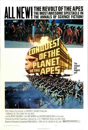 Filme Conquista do Planeta dos Macacos - Conquest of the Planet of the Apes Torrent