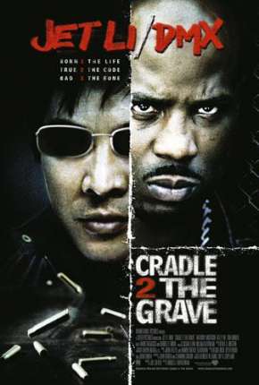 Filme Contra o Tempo - Cradle 2 the Grave Torrent