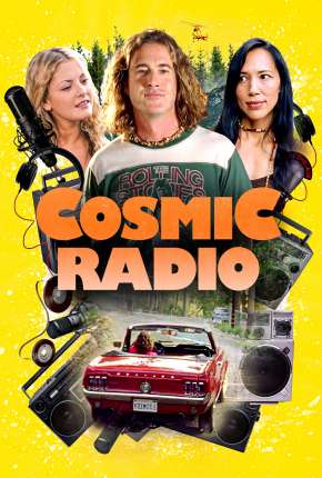Filme Cosmic Radio - Legendado Torrent