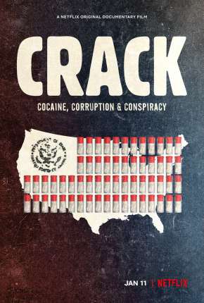 Filme Crack - Cocaína, Corrupção e Conspiração Torrent